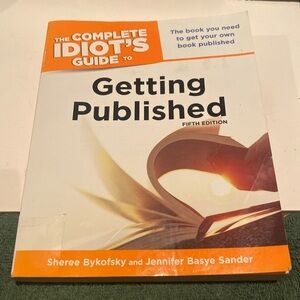 “The Complete Idiot’s Guide to Getting Published,” oversized Paperback